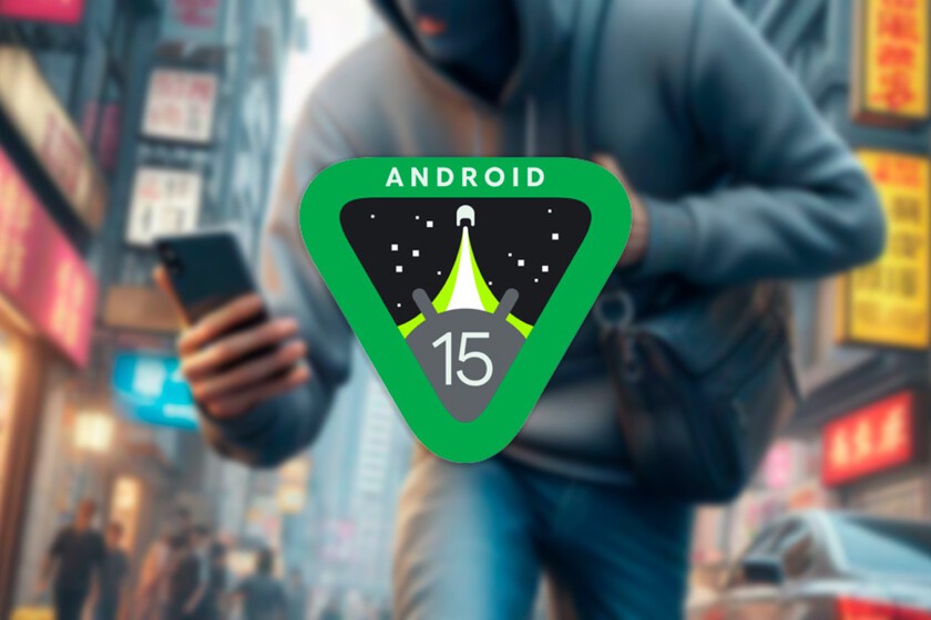 Tu móvil Android se bloqueará automáticamente si alguien intenta robarlo. Así funcionará esta brutal función de Android 15