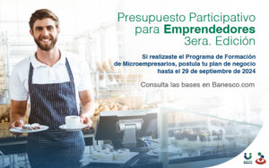 Banesco convoca al Presupuesto Participativo para Emprendedores 2024