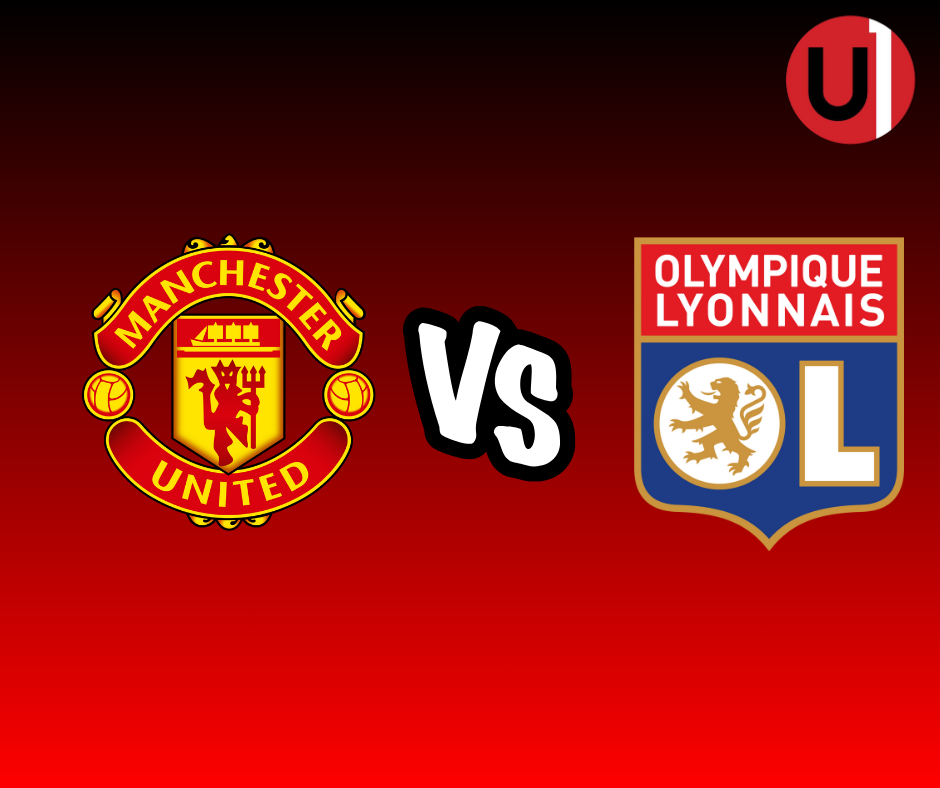 Manchester United vs Lyon EN VIVO: Dónde ver, horarios y alineaciones