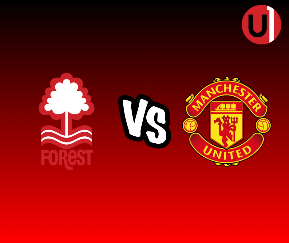 Nottingham Forest vs Manchester United EN VIVO: Horarios y dónde ver