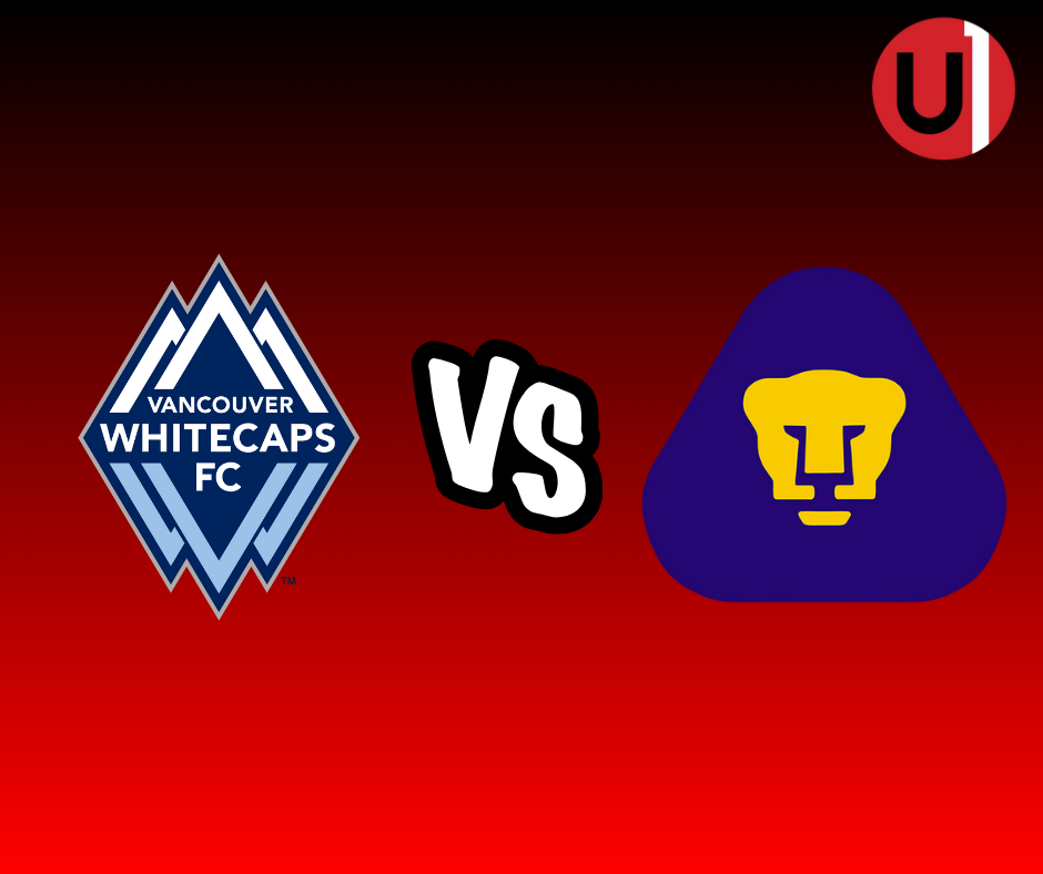 Whitecaps vs Pumas EN VIVO: Horarios, alineaciones y dónde ver