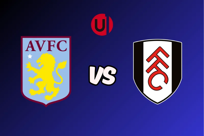 Aston Villa vs Fulham