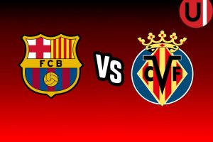 FC Barcelona vs Villareal CF